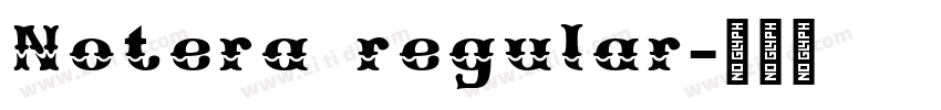 Notera regular字体转换 Notera regular字体转换